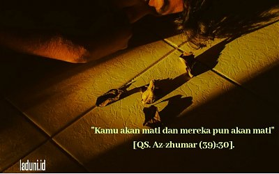 Keadaan Makhluk Tuhan ketika Diingatkan Kematian
