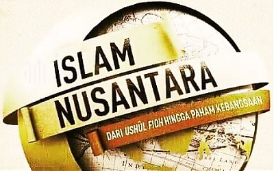 Dunia Timur Tengah Akui Islam Nusantara Adalah Gerbang Indonesia Menuju Masyarakat Toleran