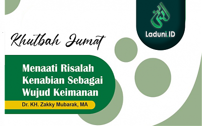 Khutbah Jumat: Menaati Risalah Kenabian Sebagai Wujud Keimanan