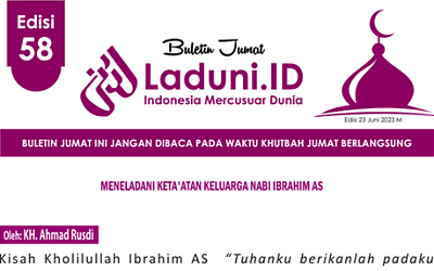 Buletin Jumat Laduni.ID Edisi 58: Meneladani Keta’atan Keluarga Nabi Ibrahim AS