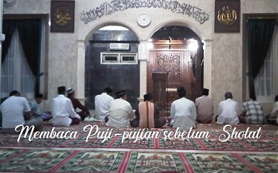 Hukum Membaca Puji-Pujian Sebelum Shalat
