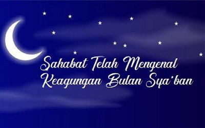 Dalil Nishfu Syaban: Sahabat telah Mengenal Keagungannya