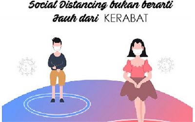 Pandemik COVID-19, Jaga Jarak Bukan Berarti Jauhi Kerabat