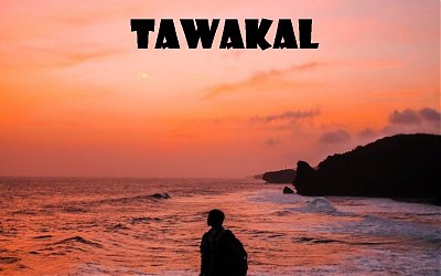 Tiga Tanda Orang Bertawakal