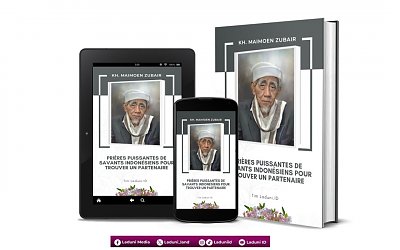 Prières Puissantes de Savants Indonésiens Pour Trouver Un Partenaire de KH. Maimoen Zubair