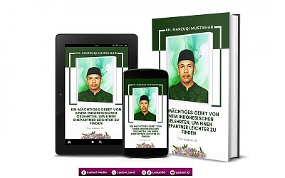 Ein Mächtiges Gebet von Einem Indonesischen Gelehrten, um Einen Ehepartner Leichter zu Finden von KH. Marzuqi Mustamar
