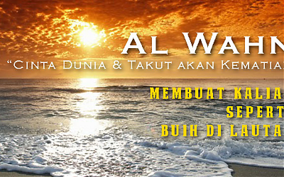 Bahayanya Penyakit Dunia dalam Jiwa Seorang Muslim
