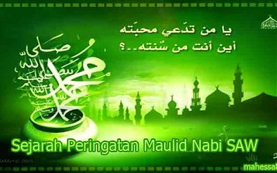 Hikmah Memuliakan Maulid Nabi