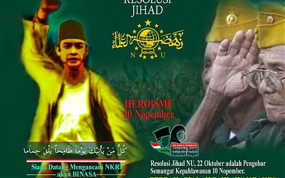 Resolusi Jihad NU, 22 Oktober Pengobar Semangat Kepahlawanan 10 November