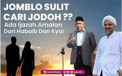 Jomblo Sulit Cari Jodoh, Ada Ijazah Amalan dari Habaib dan Kyai