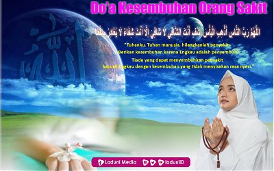 Beberapa Do’a Rasulullah untuk Kesembuhan Orang Sakit