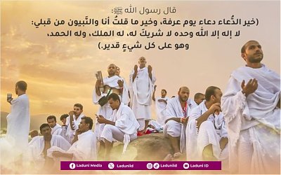 Amalan Dzikir dan Doa di Hari Arafah
