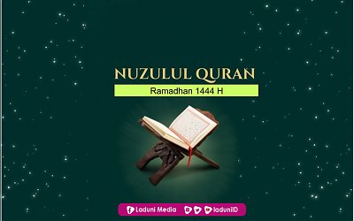 Sejarah Nuzulul Quran dan Tempat Turunnya