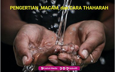 Pengertian, Macam, dan Cara Thaharah