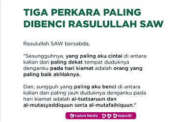 Tiga Perilaku yang Sangat Dibenci Rasulullah SAW