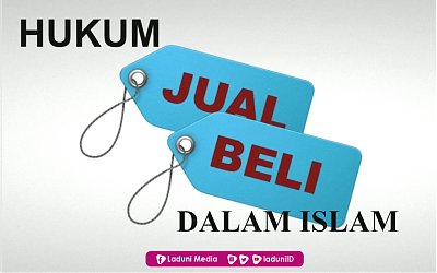 Hukum Jual Beli Dalam Islam