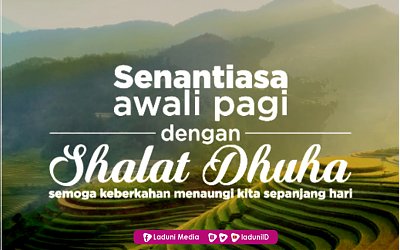 Tiga Janji Allah Bagi yang Sering Sholat Dhuha