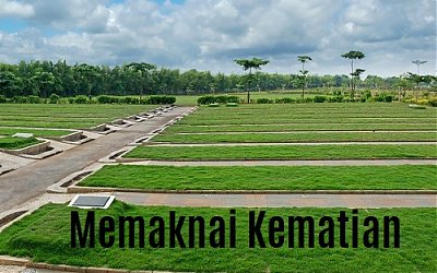 Memaknai Kematian