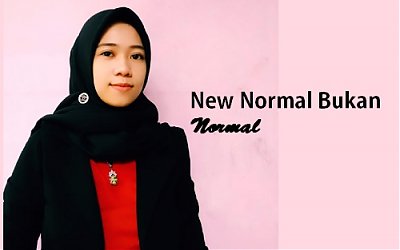 New Normal Bukan Normal