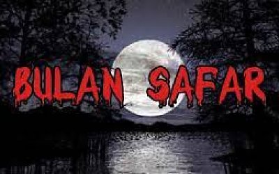 Bulan Safar #17: Al-Quran dan Hadist Berbicara Bahaya Safar