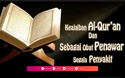 Penggunaan Ayat-Ayat Al Qur'an untuk Pengobatan