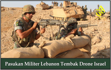 Pasukan Militer Lebanon Tembak Drone Israel