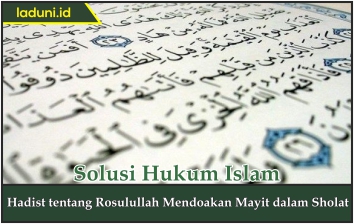 Hadis tentang Rosulullah Mendoakan Mayit dalam Sholat