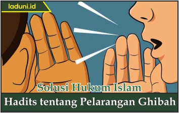 Hadis tentang Pelarangan Ghibah