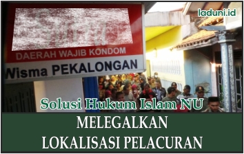 Hukum Melegalkan Lokalisasi Pelacuran