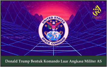 Donald Trump Bentuk Komando Luar Angkasa Militer AS