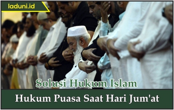 Hukum Puasa Saat Hari Jum'at