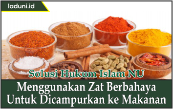 Menggunakan Zat Berbahaya untuk Dicampurkan ke Makanan