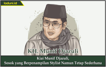 Kiai Munif Djazuli, Sosok yang Berpenampilan Stylist Namun Tetap Sederhana