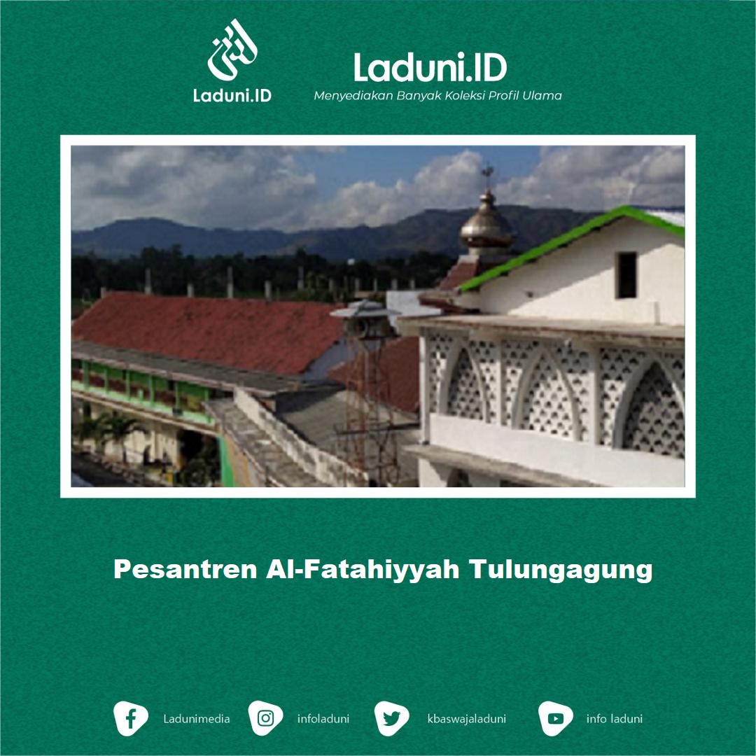 Pesantren Al-Fattahiyyah Tulungagung