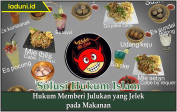 Hukum Memberi Julukan yang Jelek pada Makanan