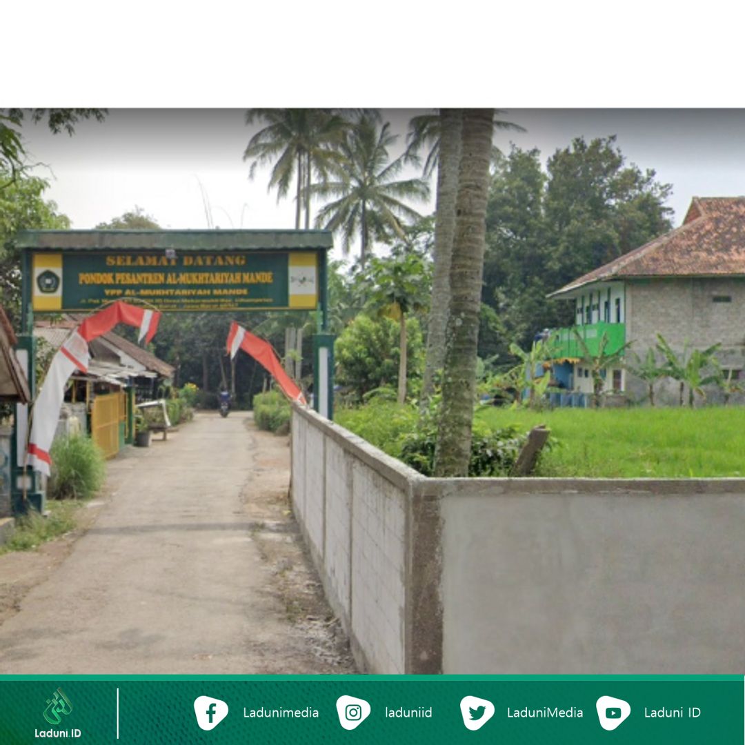 Pesantren Al Mukhtariyah Mande Kab. Bandung Barat