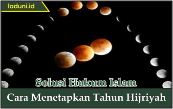 Cara Menetapkan Tahun Hijriyah