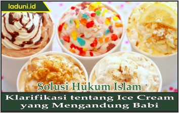 Klarifikasi tentang Ice Cream yang Mengandung Babi