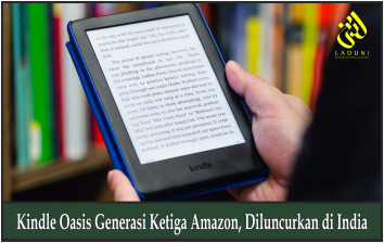 Kindle Oasis Generasi Ketiga Amazon, Diluncurkan di India