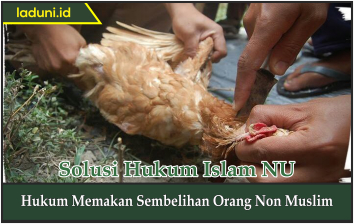 Hukum Memakan Sembelihan Orang Non Muslim