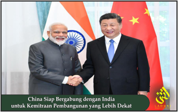 China Siap Bergabung dengan India untuk Kemitraan Pembangunan yang Lebih Dekat