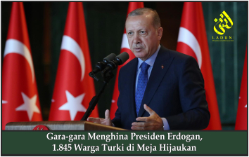 Gara-gara Menghina Presiden Erdogan,  1.845 Warga Turki di Meja Hijaukan