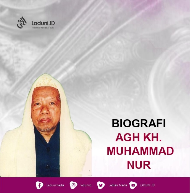 Biografi AGH Muhammad Nur