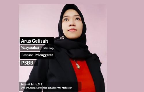 Arus Gelisah Masyarakat Terhadap Rencana Pelonggaran PSBB