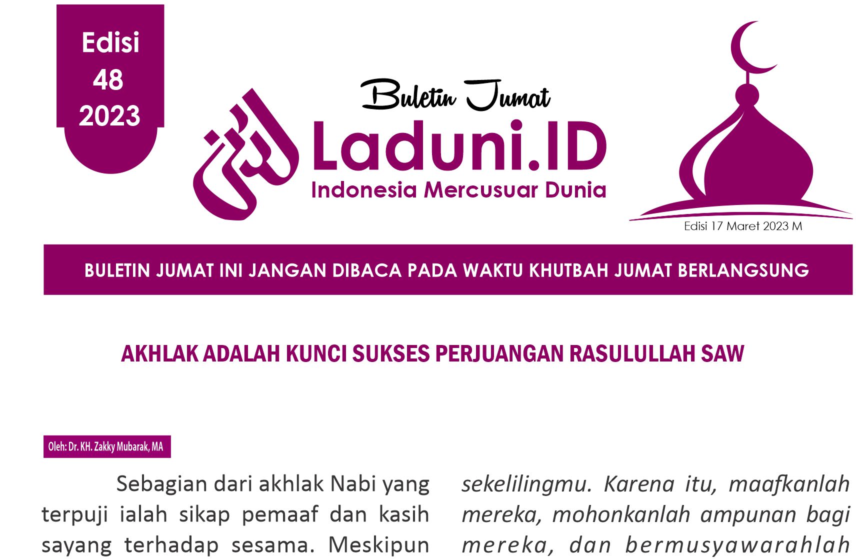 Buletin Jumat Laduni.ID Edisi 48: Akhlak Adalah Kunci Sukses Perjuangan Rasulullah SAW