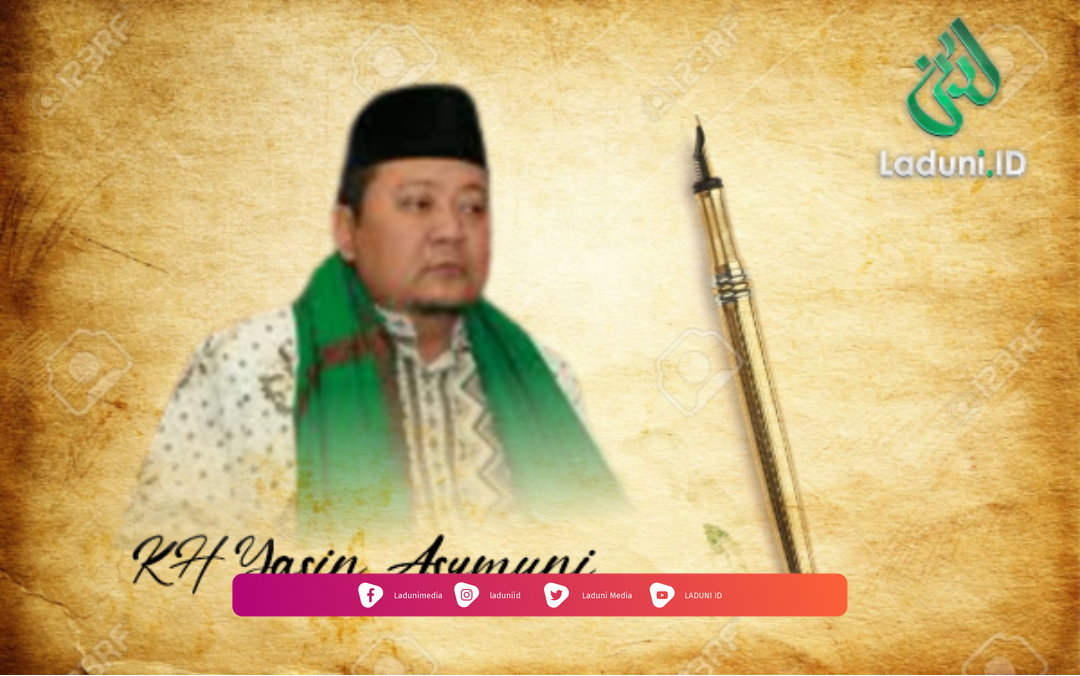 Biografi KH. Ahmad Yasin Asymuni
