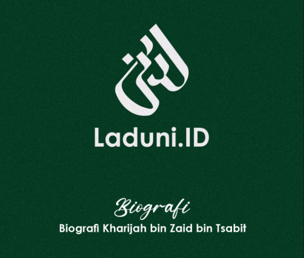 Biografi Kharijah bin Zaid bin Tsabit