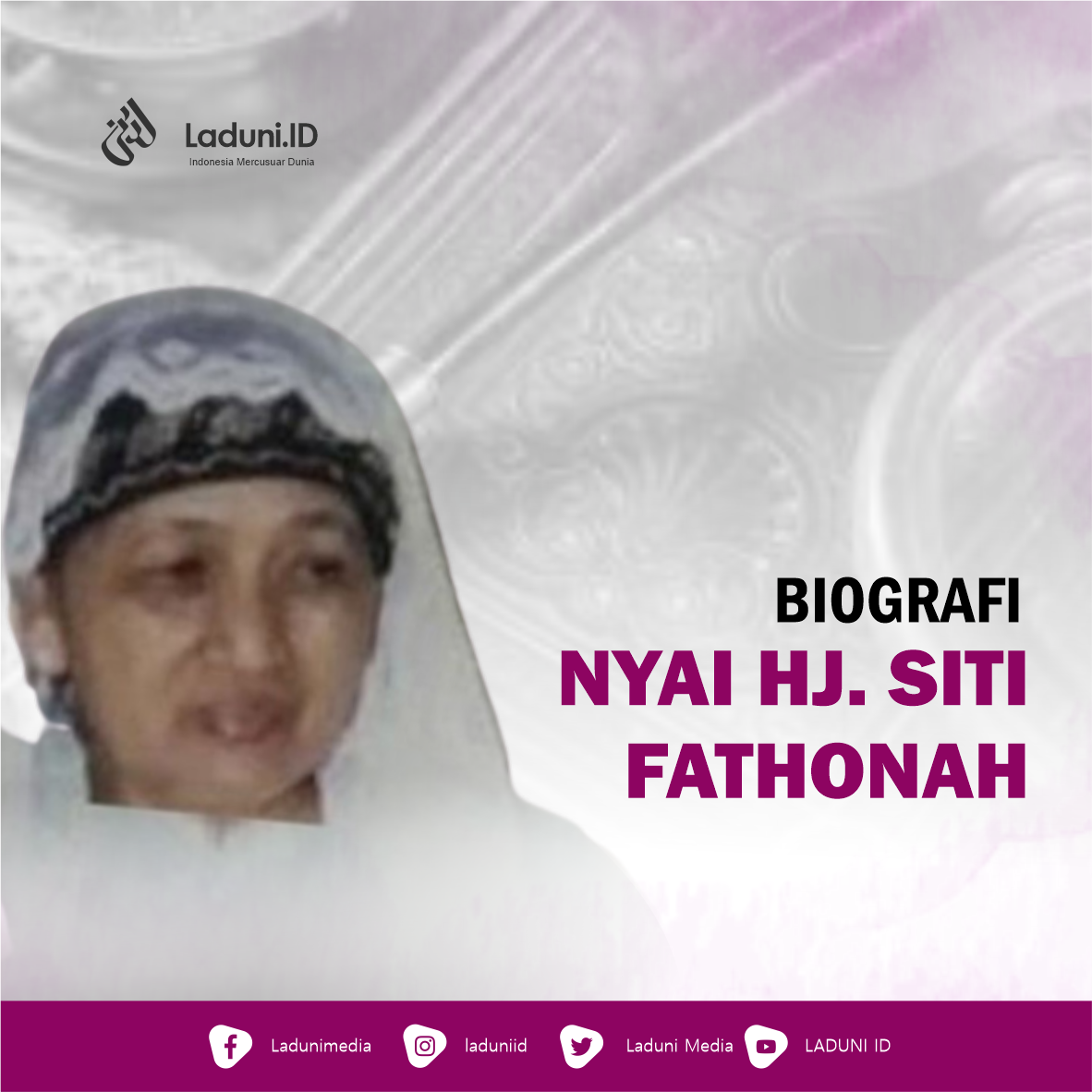 Biografi Nyai Hj. Siti Fathonah