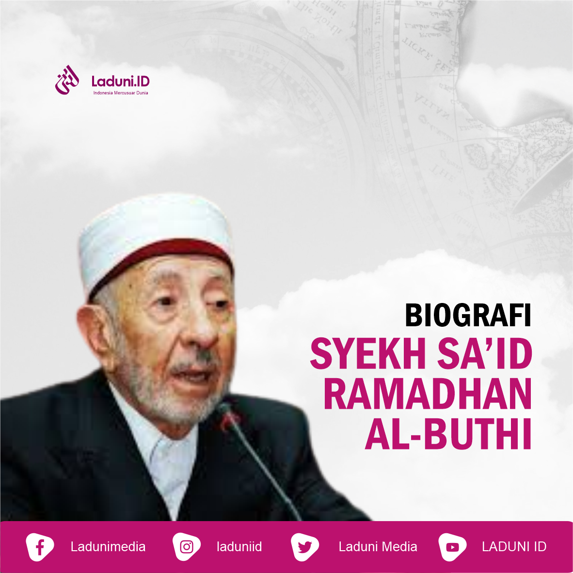 Biografi Syekh Sa’id Ramadhan Al-Buthi