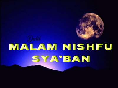 Dalil Nishfu Syaban: Keshahihan Hadis Malam Nishfu Syaban